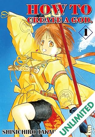 HOW TO CREATE A GOD. Vol. 1